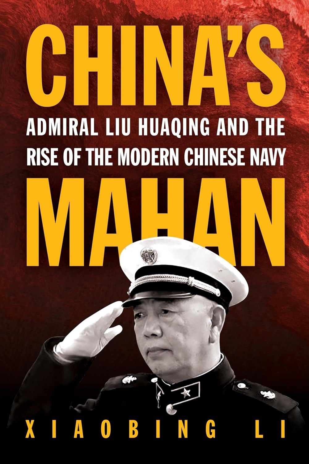 The Admiral Behind Chinese Naval Modernization