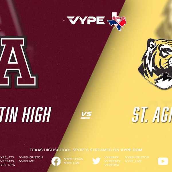 3PM - TGHSLL Super Regionals D1 Bracket D: Austin High vs. St Agnes