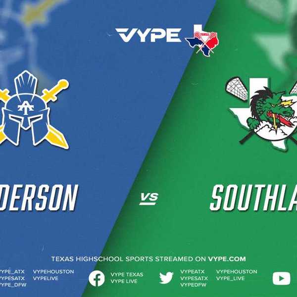 10:30AM - TGHSLL Super Regionals D1 Bracket A: Anderson vs. Southlake