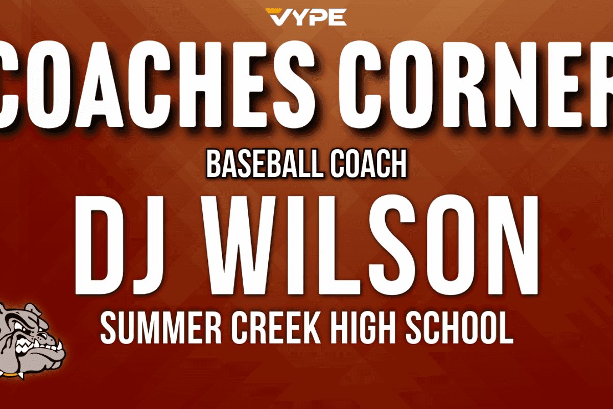 VYPE Coaches Corner: Summer Creek Baseball HC DJ Wilson — 2026 UIL State Preview