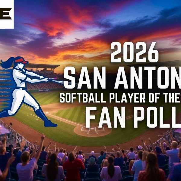 2026 VYPE San Antonio Softball Player of the Year Fan Poll