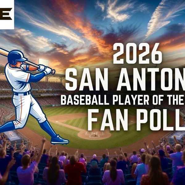 2026 VYPE San Antonio Baseball Player of the Year Fan Poll