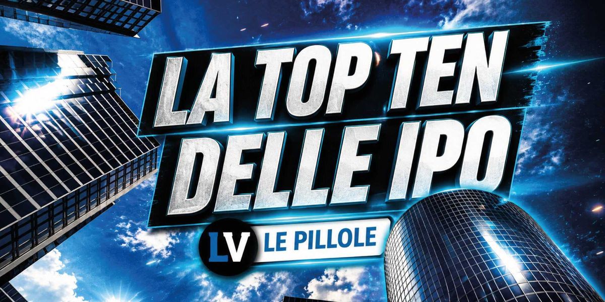 la top ten delle pi249 grandi quotazioni in borsa da Laverita.info la top ten delle pi249 grandi quotazioni in borsa