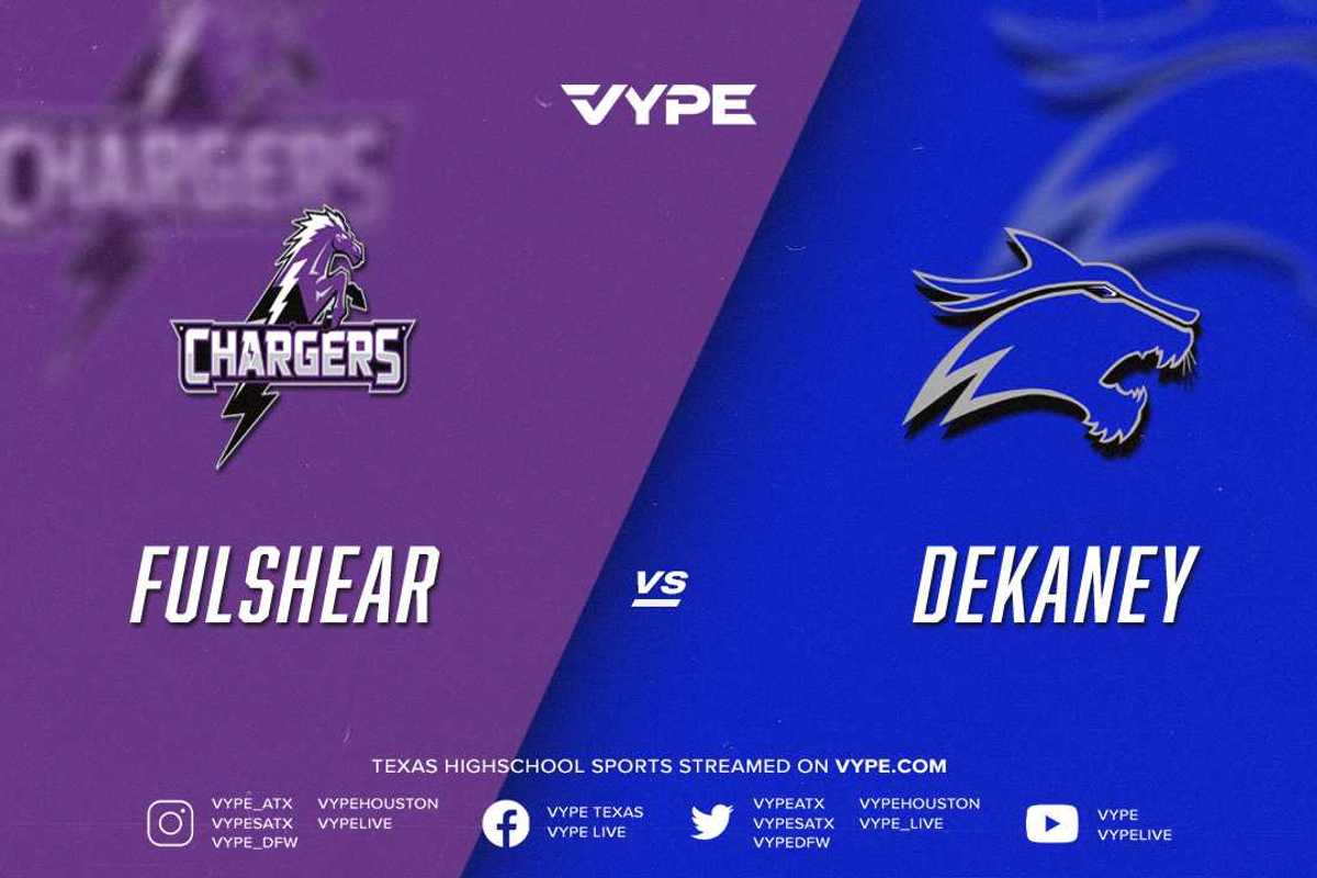 7PM - Football: Dekaney vs. Fulshear