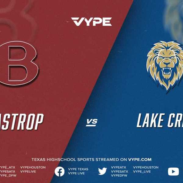 Football: Bastrop vs. Lake Creek