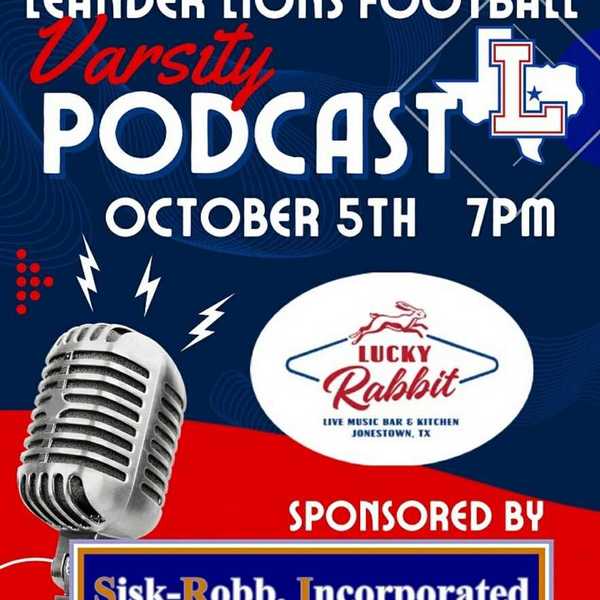 7PM - Talk Show: Leander Lions Coaches Show/Podcast 2603