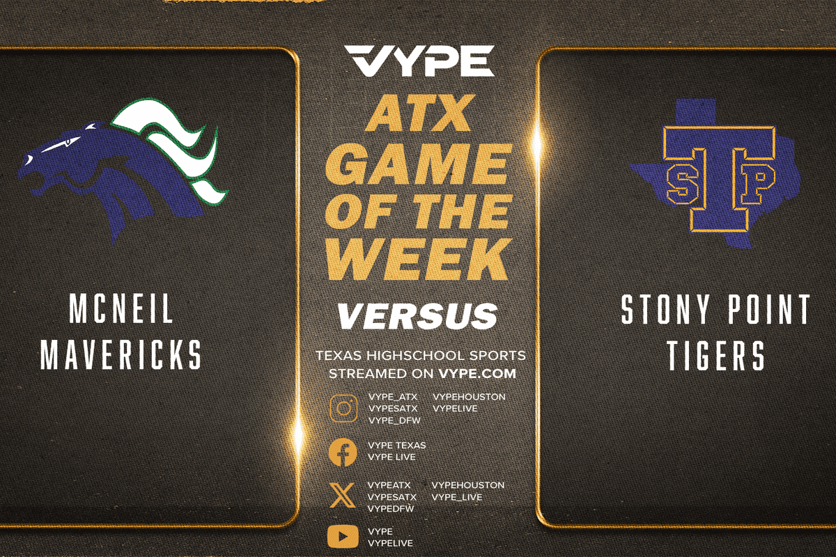 VYPE Central Texas Game of the Week Preview: McNeil vs. Stony Point