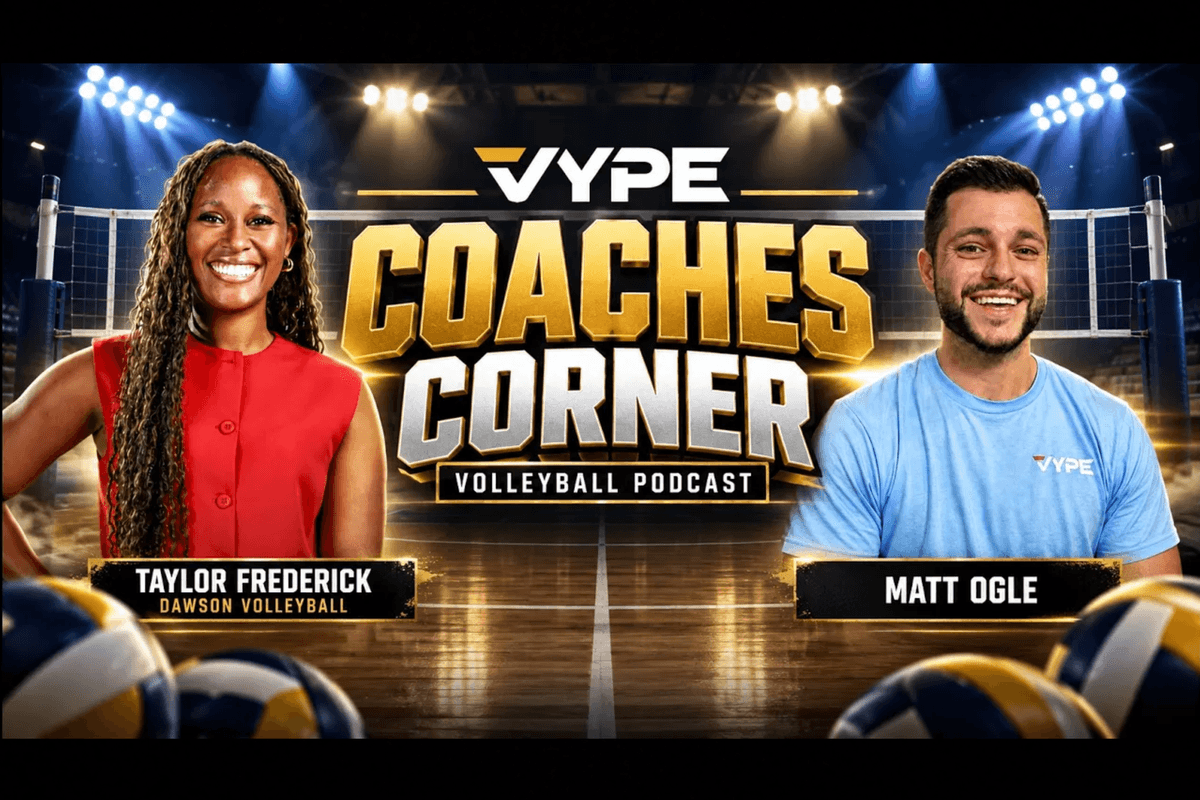 VYPE Coaches Corner | Dawson Volleyball Head Coach Taylor Frederick