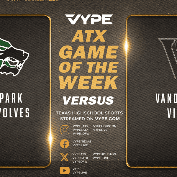 VYPE Austin Central Texas Game of the Week Recap: Cedar Park vanquishes Vandegrift