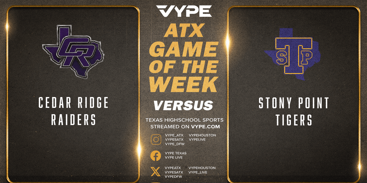 VYPE Central Texas Game of the Week Preview: Cedar Ridge vs. Stony ...