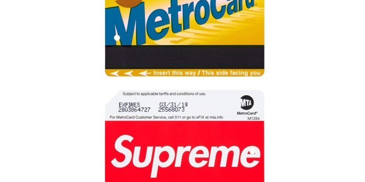 Hypebeast Alert: The MTA Is Selling Supreme-Branded MetroCards