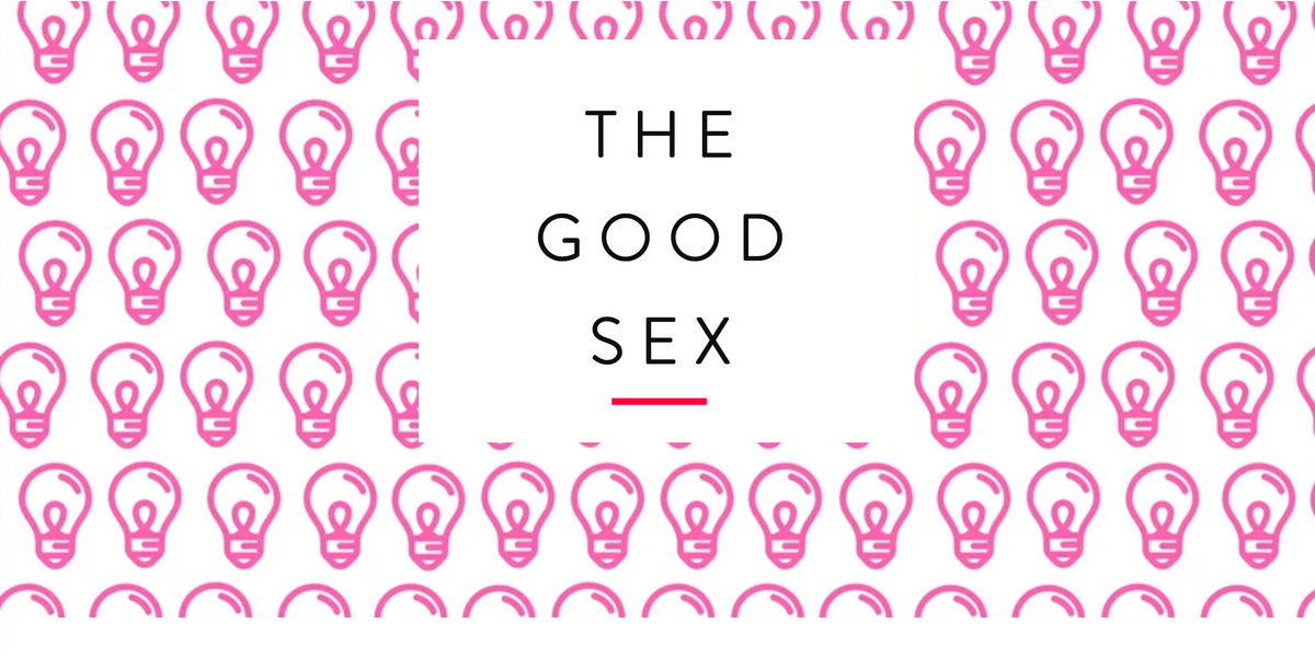 The Good Sex Project Is Trying To Get Women More Of It Trueself 