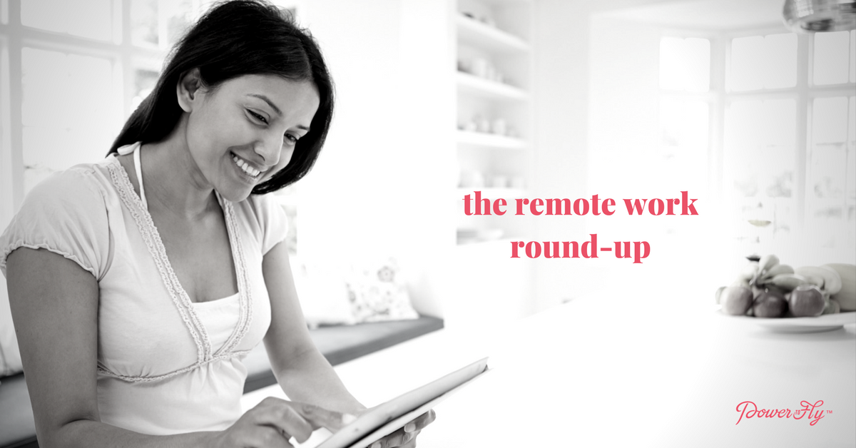 The Remote Work Round-Up - May 18, 2017