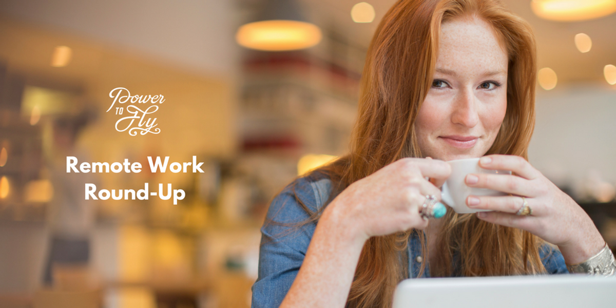 Remote Work Round-Up