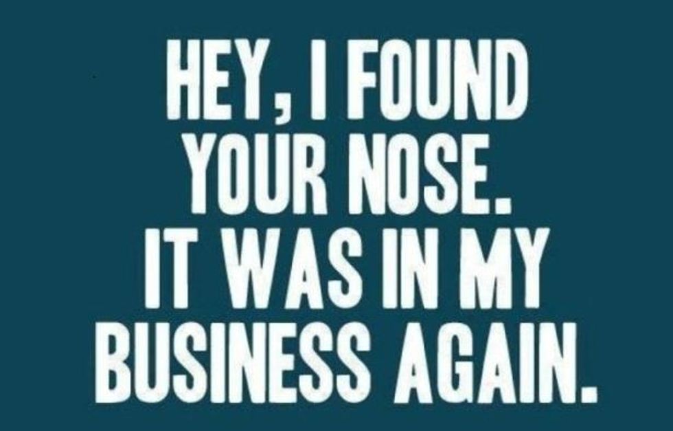 It's None of Your Business