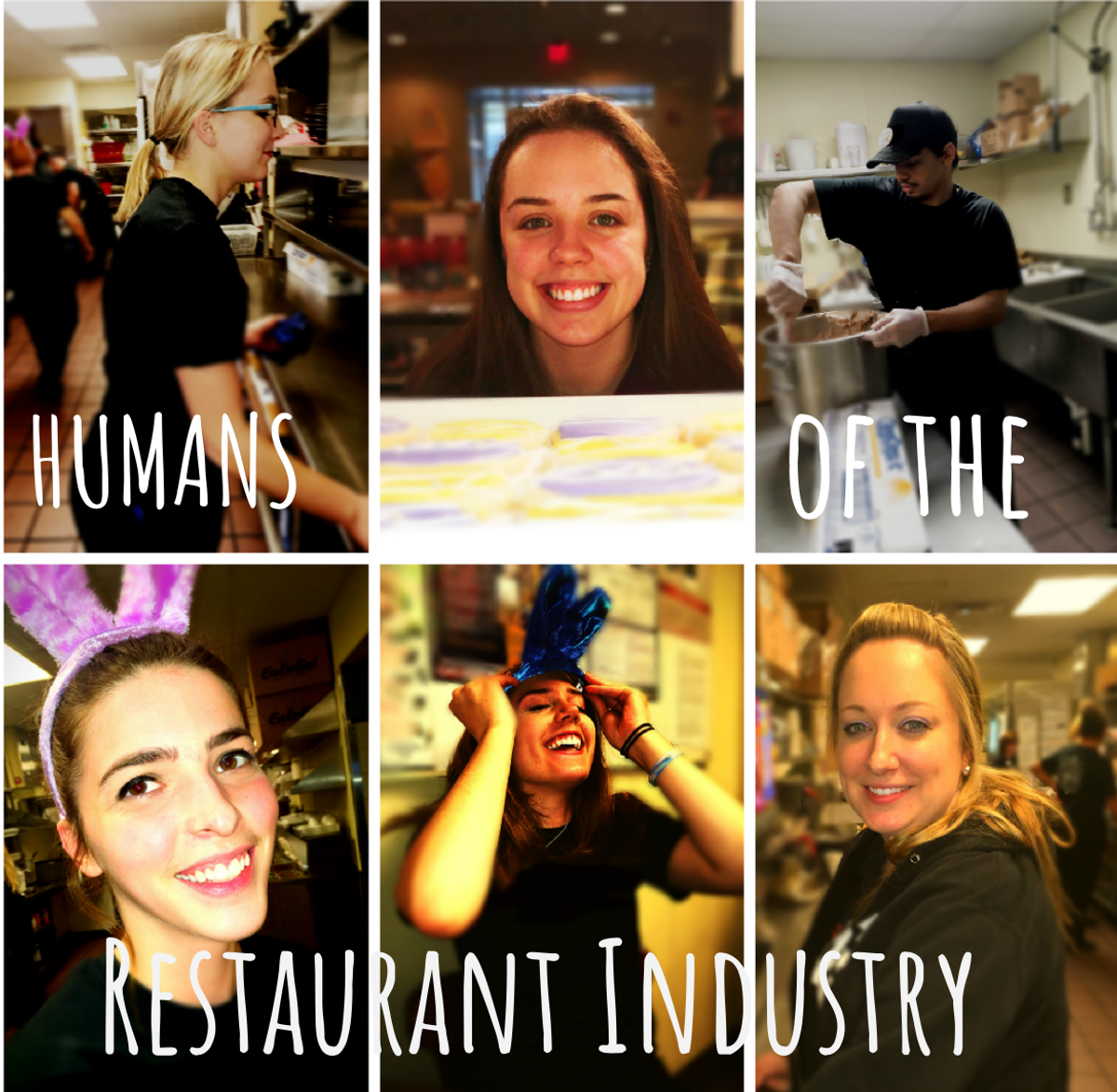 Humans Of The Restaurant Industry