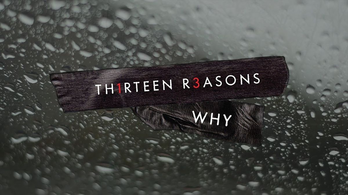13 Reasons Why You Shouldn't Choose Suicide