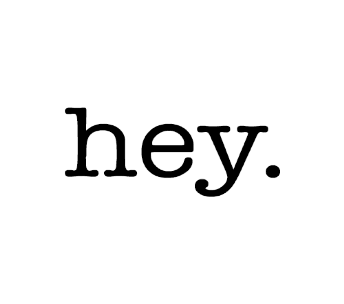 Hey 