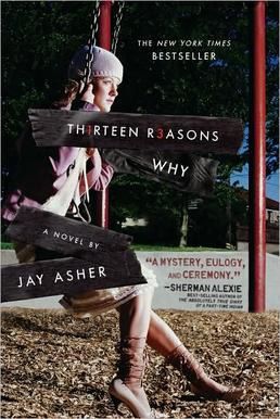 13 Reasons Why Jay Asher
