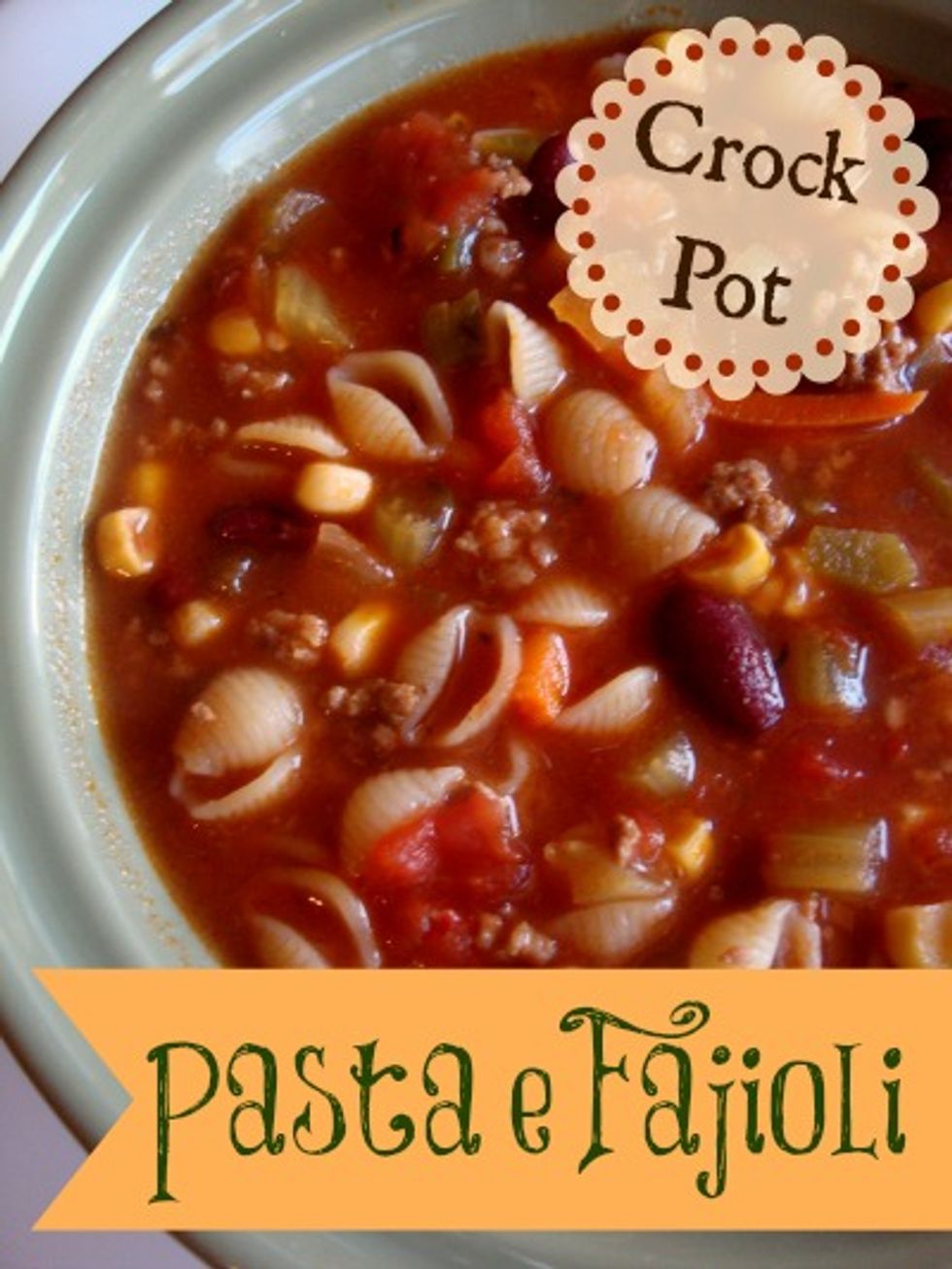 Crock Pot Pasta e Fagioli My Recipe Magic