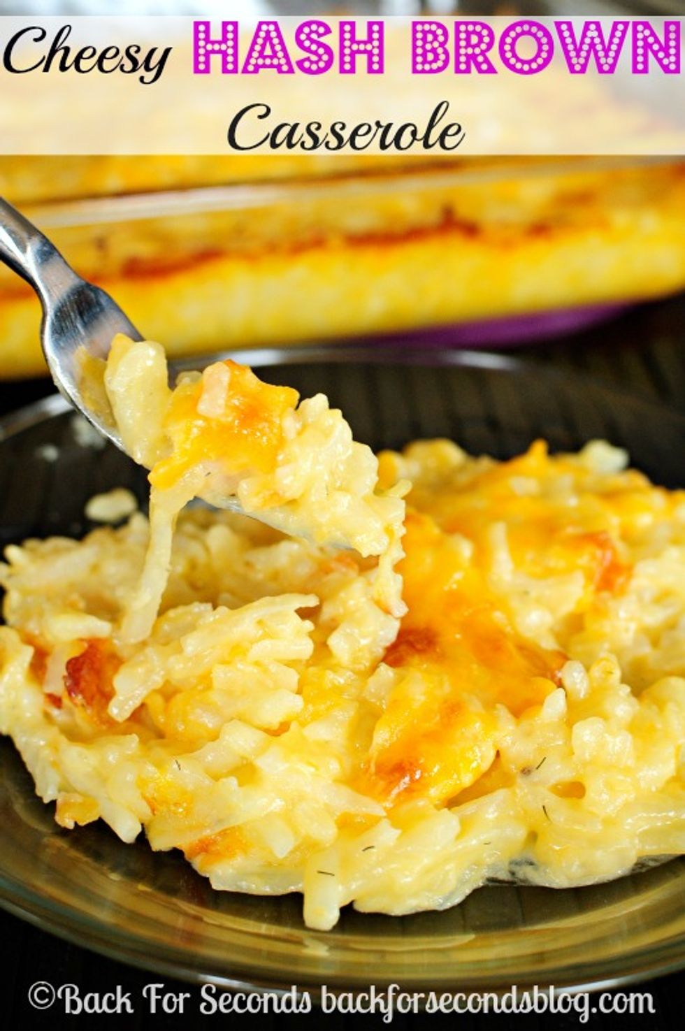 Easy Cheesy Hash Brown Casserole My Recipe Magic