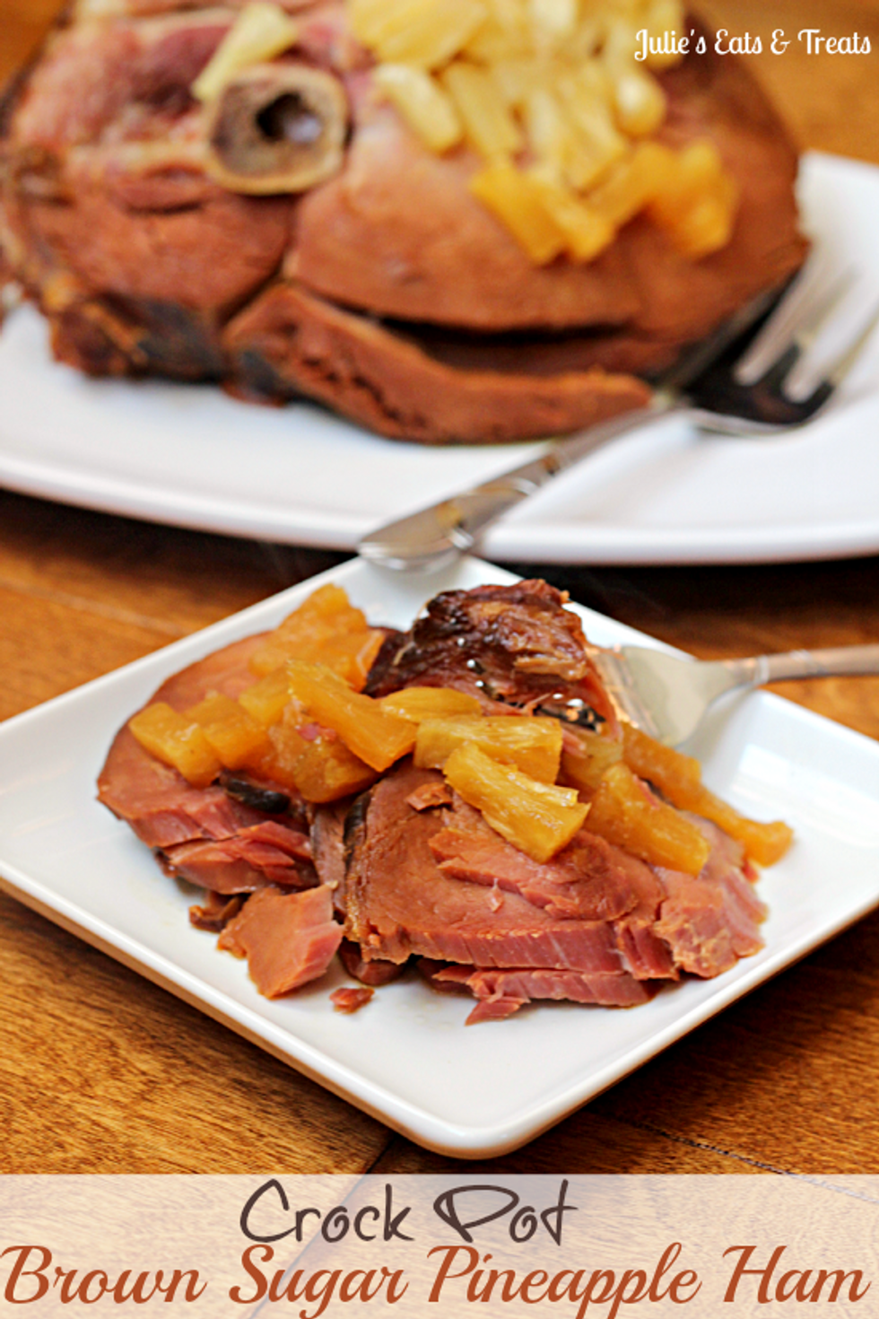 Crock Pot Brown Sugar Pineapple Ham - My Recipe Magic
