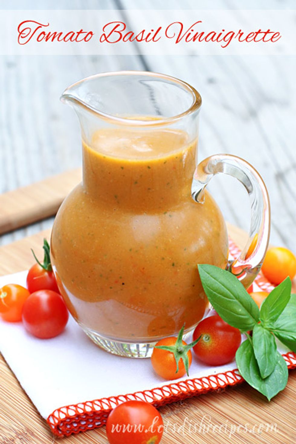 Tomato Basil Vinaigrette - My Recipe Magic