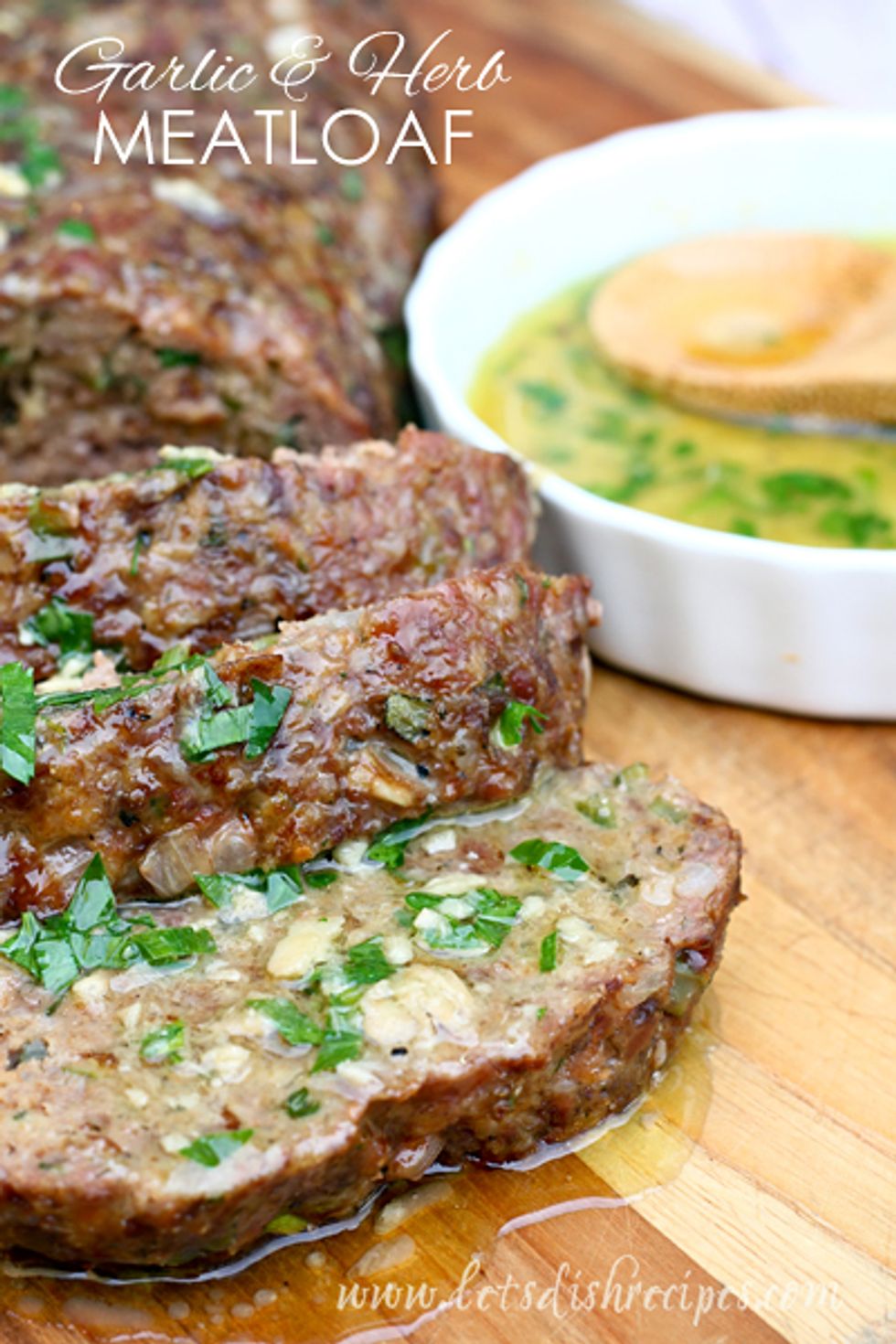 Garlic and Herb Meatloaf with Garlic Butter Sauce My Recipe Magic