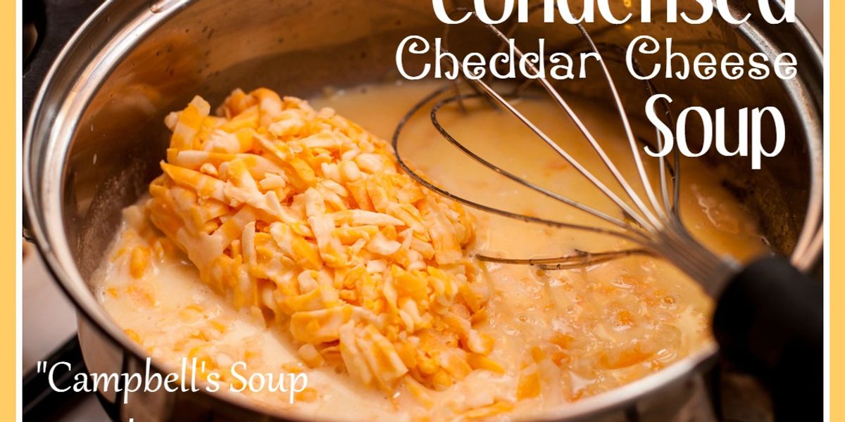 Condensed Cheddar Cheese Soup My Recipe Magic