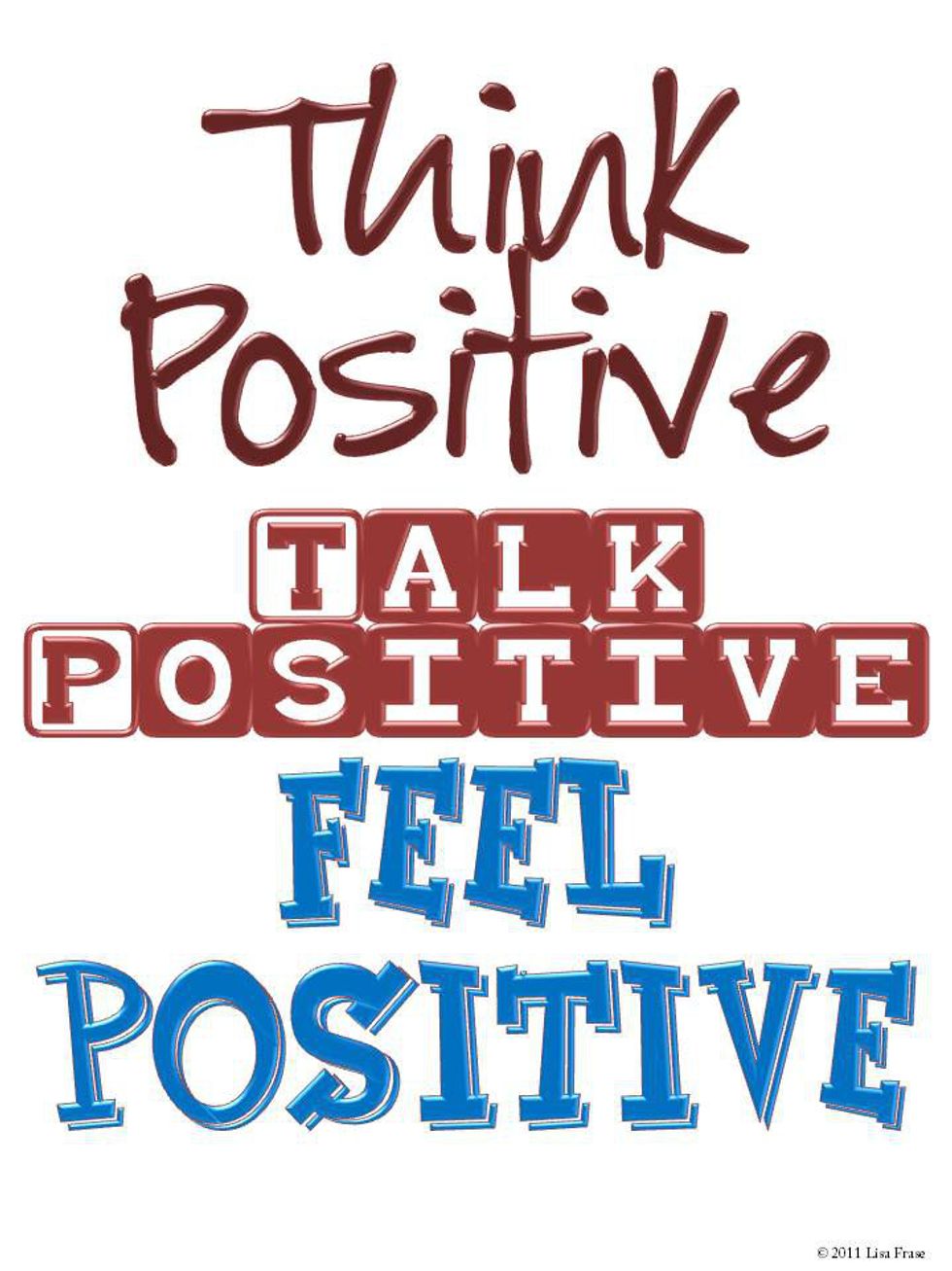 Think Positive Thoughts And Detach From The Negativity 