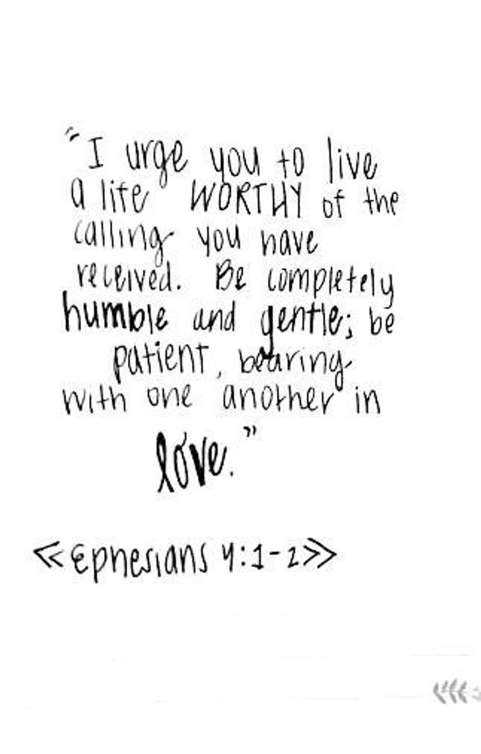 15 Bible Verses That The World Needs Right Now 15 Bible Verses That The World Needs Right Now