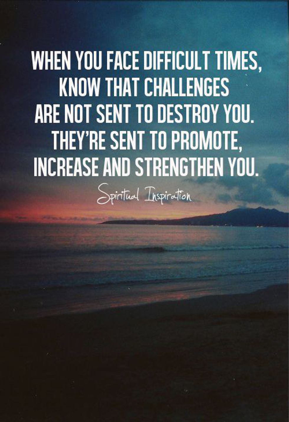 11 Quotes That Will Inspire You To Be Strong In Life's Struggles