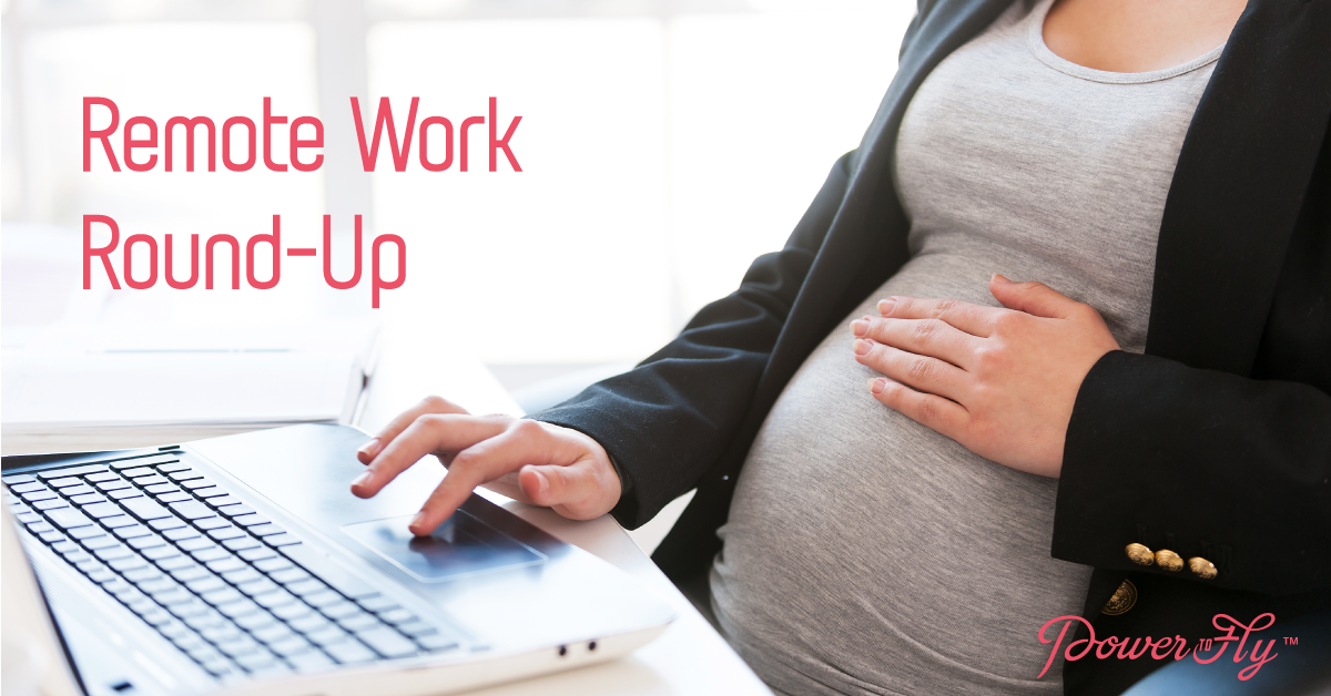 Remote Work Round-Up