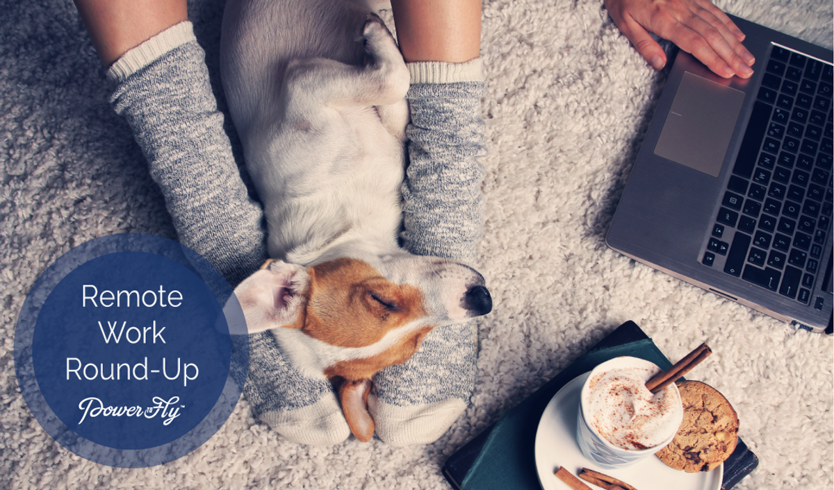 Remote Work Round-Up
