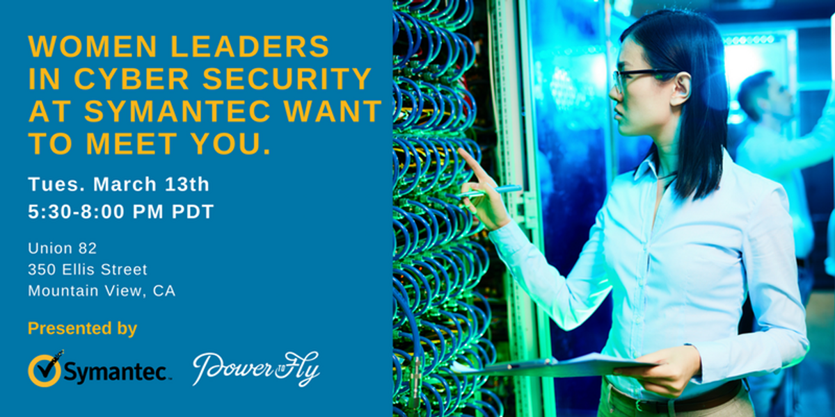 Women Leaders at Symantec Want To Meet You