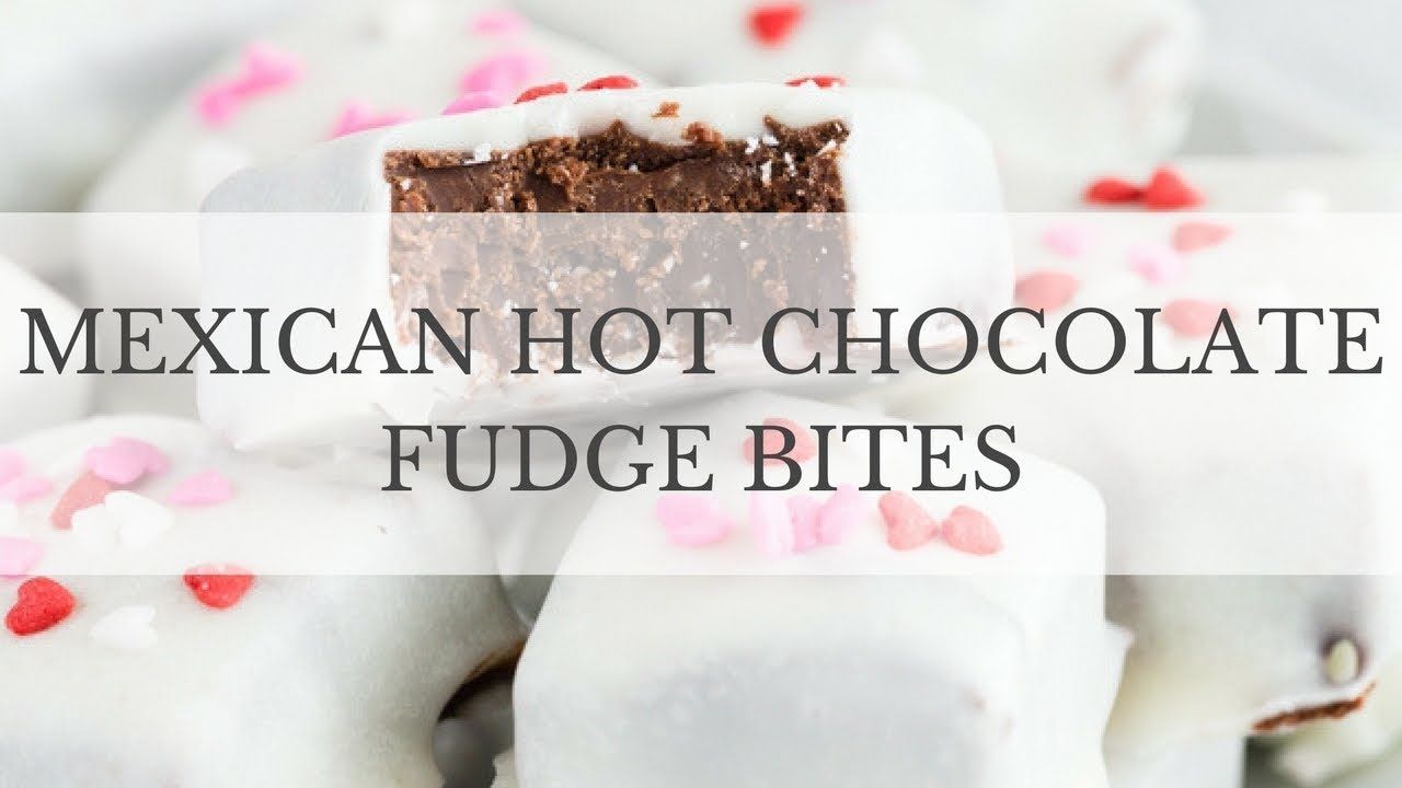 Mexican Hot Chocolate Fudge Bites