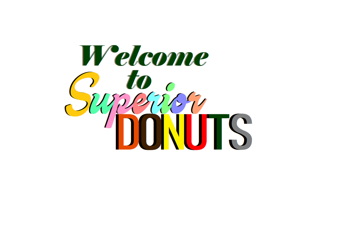 Welcome To Superior Donuts