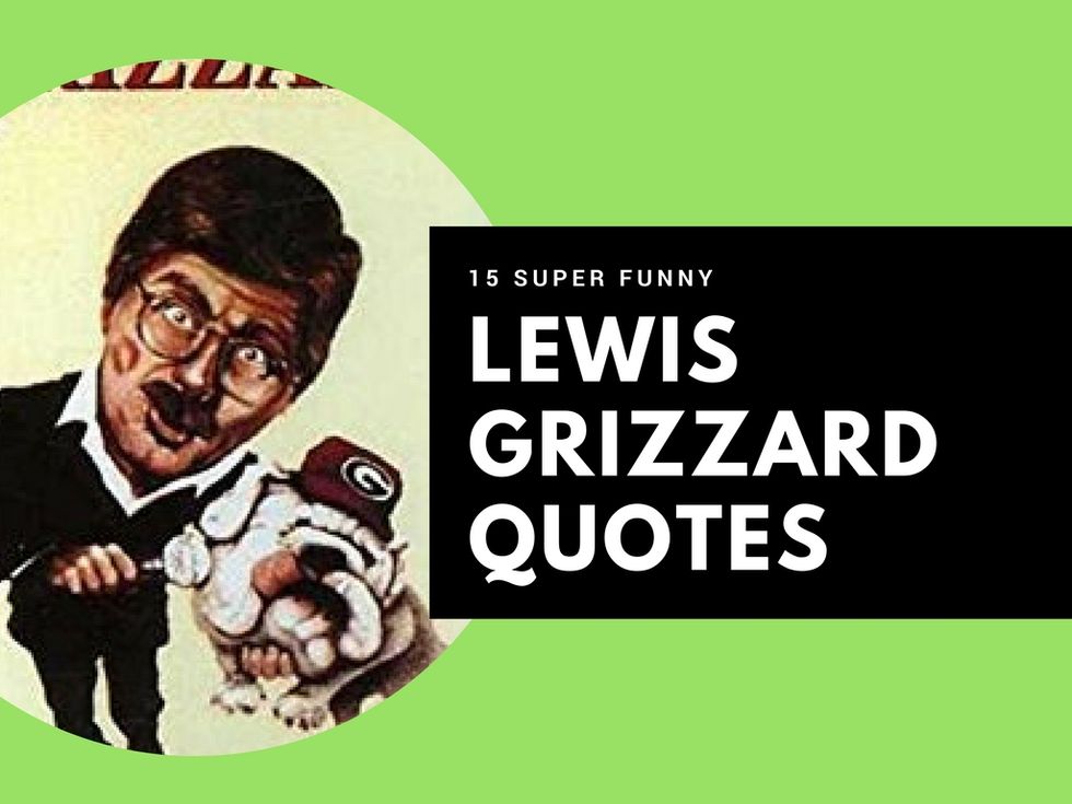 15 Lewis Grizzard quotes we can all (mostly) relate to - It's a Southern  Thing