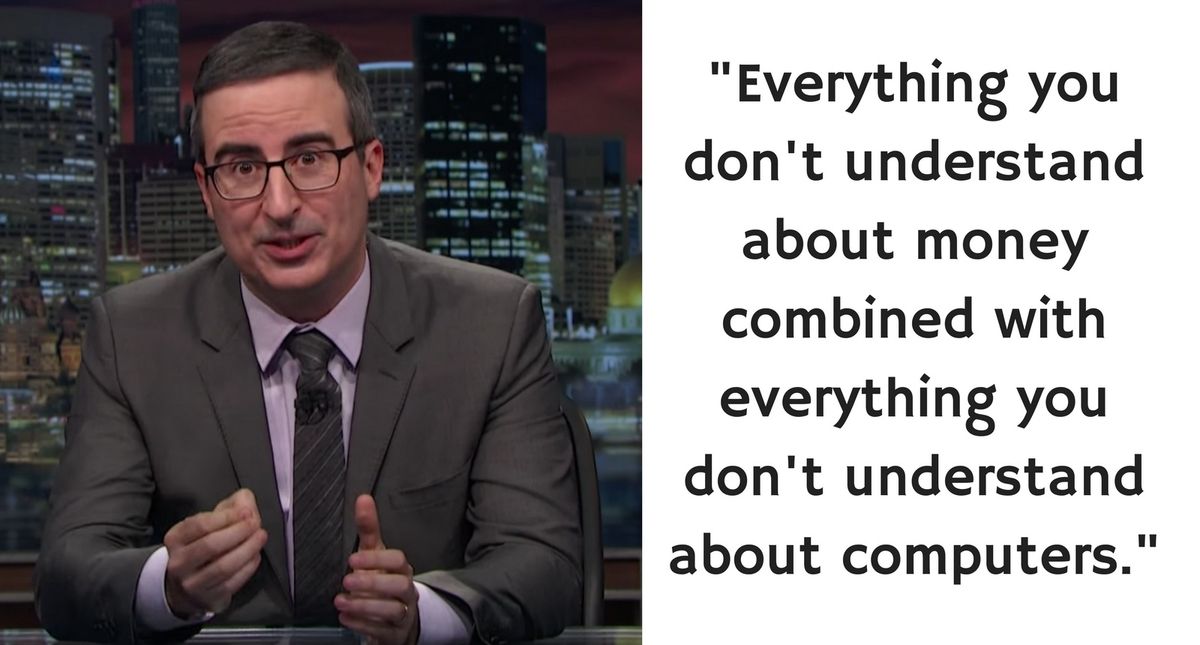 John Oliver Breaks Down the Dangers of Cryptocurrencies in Must-See Clip
