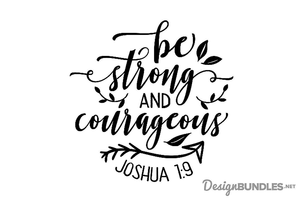 Download Be Strong And Courageous