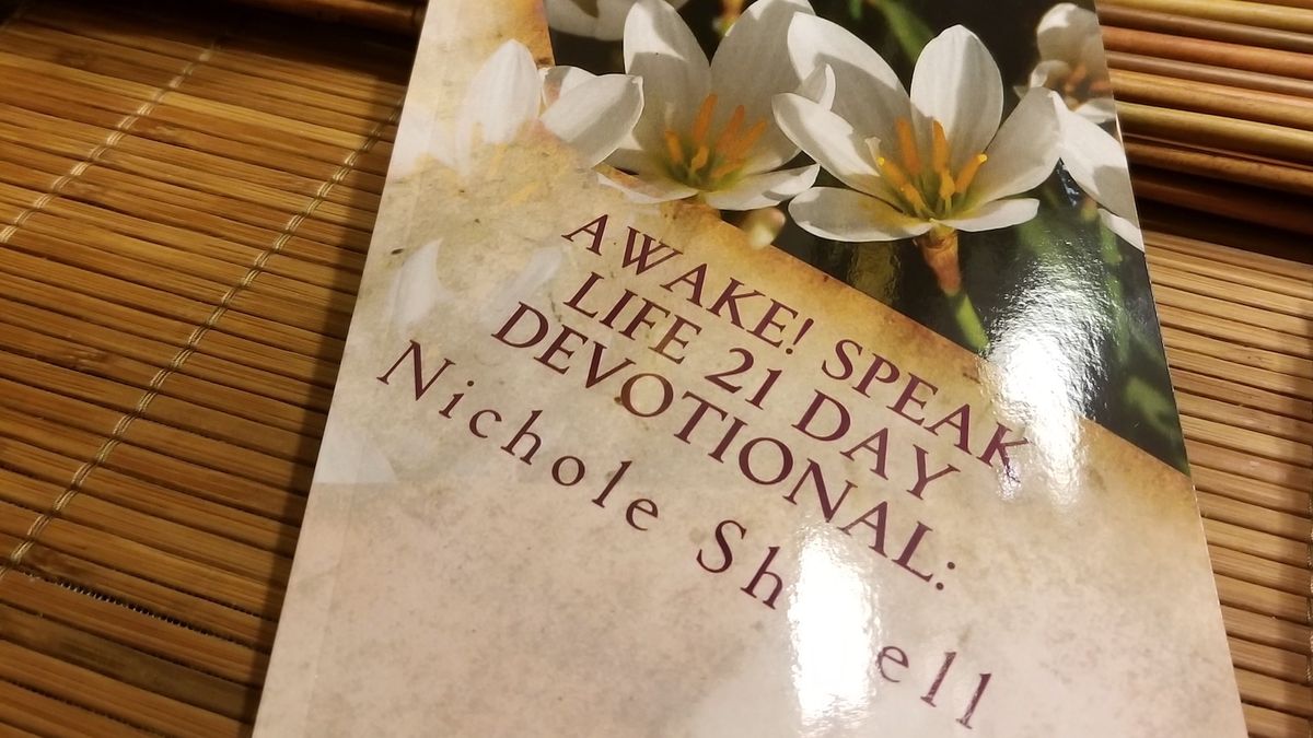 Awake! Speak Life 21 Day Devotional — Day 17 Update