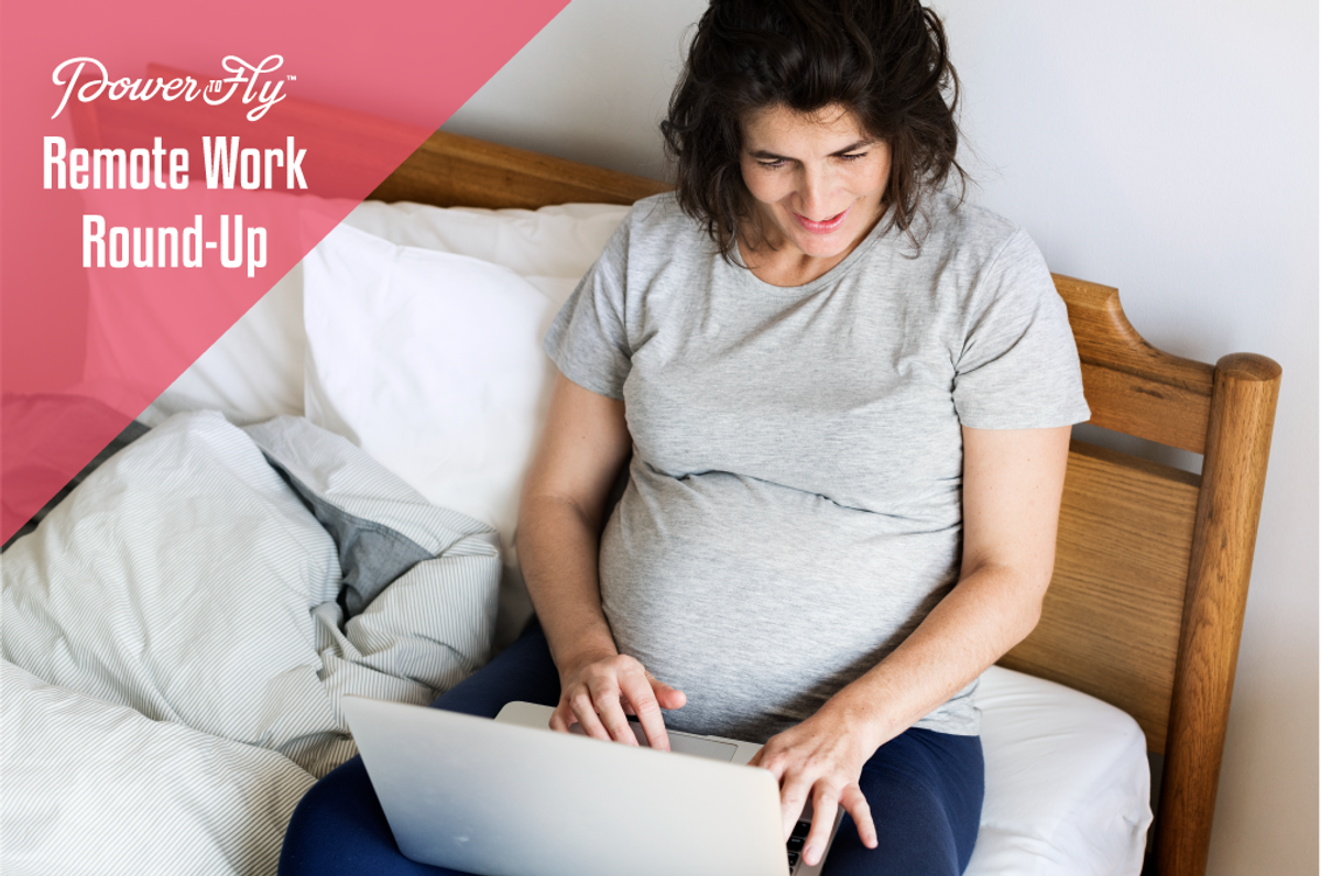 Remote Work Round-Up