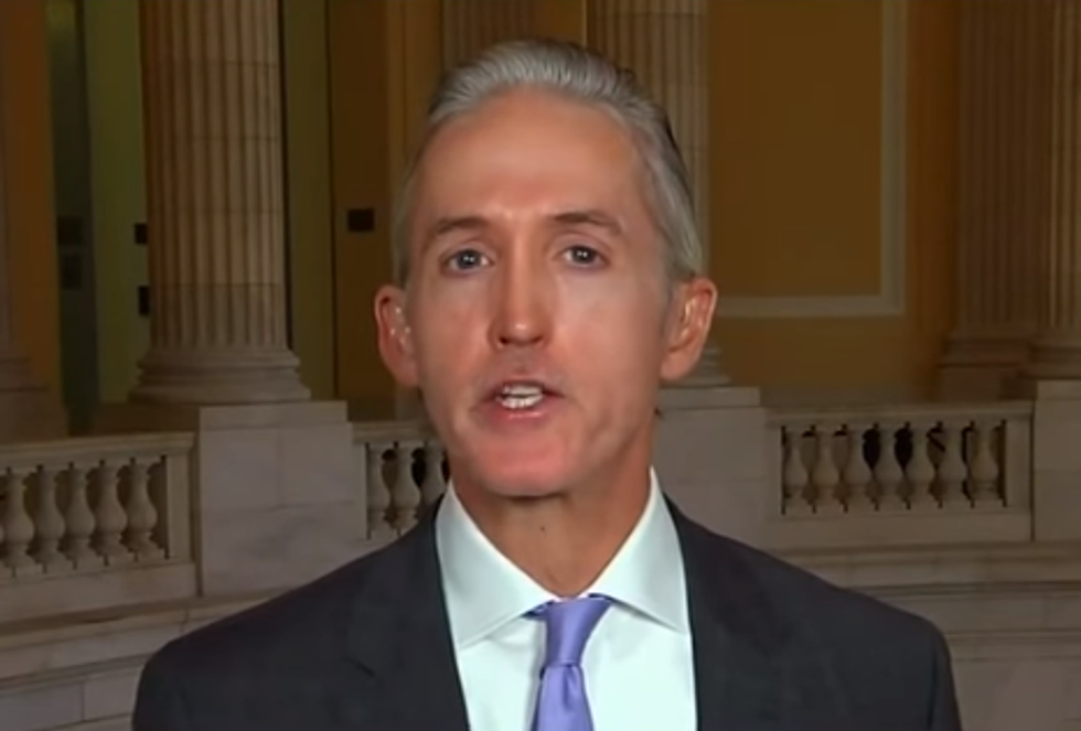 Hey Trump, When You've Lost Benghazi Congressidiot Trey Gowdy, It's Time To STFU
