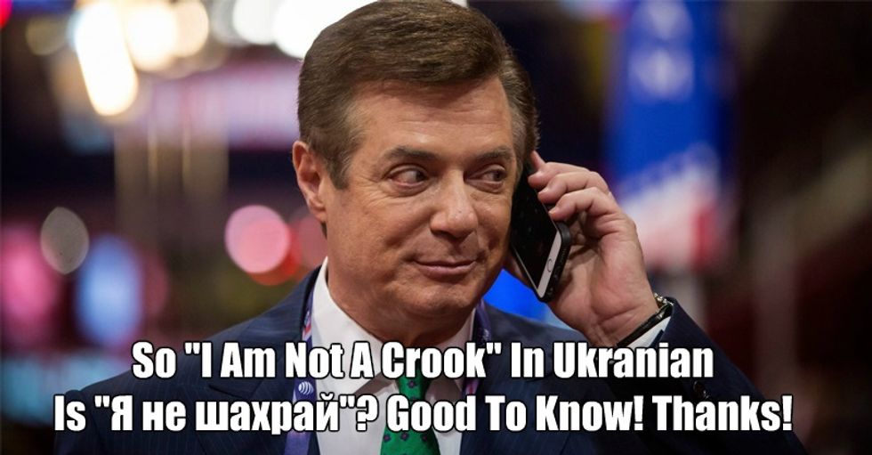 Did Trump Campaign Manager Paul Manafort Get Buttloads Of Money From Ukrainian Dictator? Maybe?