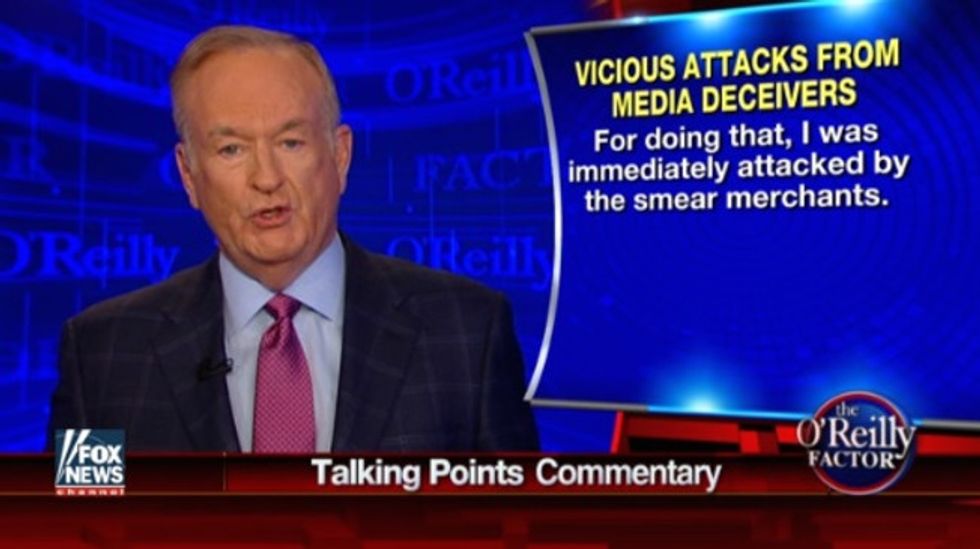 Bill O'Reilly Sad We 'Smear Merchants' Tried To Assassinate Him For His Weird Slavery Comments