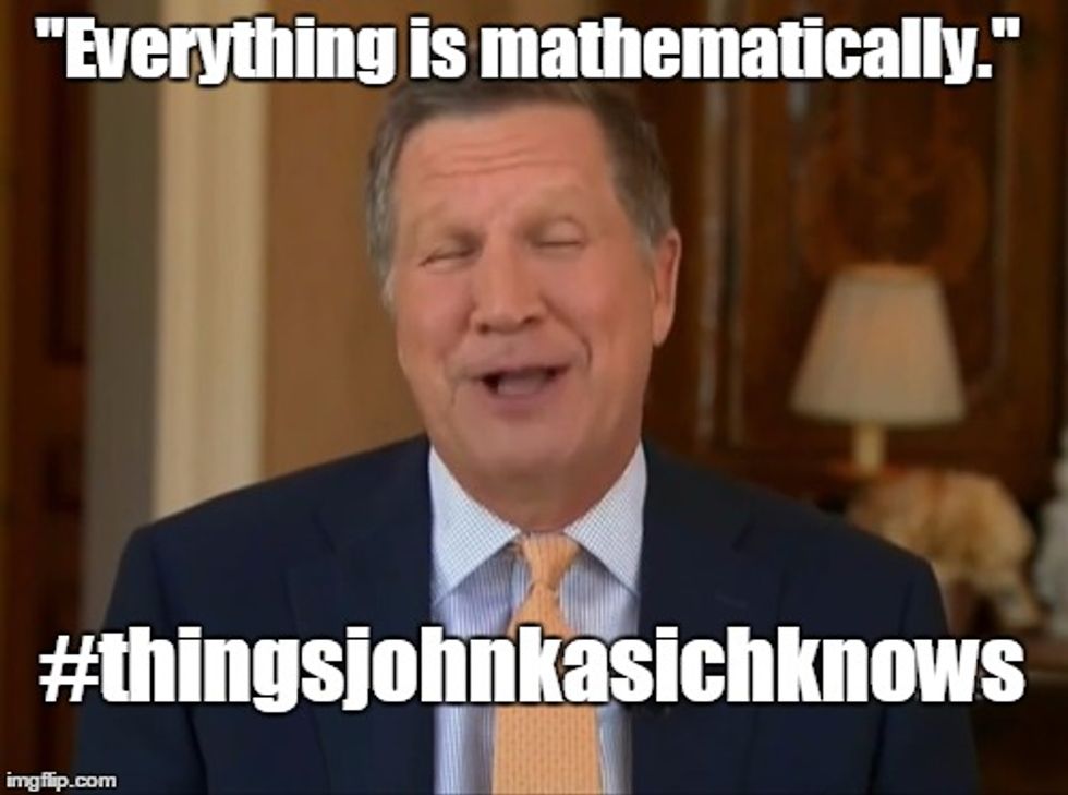 John Kasich: Math Is Stupid. The Moon Is Stupid. Votes Is Stupid.