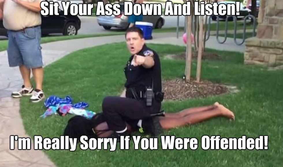 Texas Cop Sorry Roughing Up Teens Offended You, But He Had A Hard Day Too