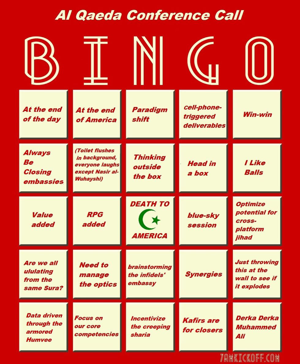 Here Is Your Al Qaeda Conference Call Bingo Card, For Freedom, And Jihad