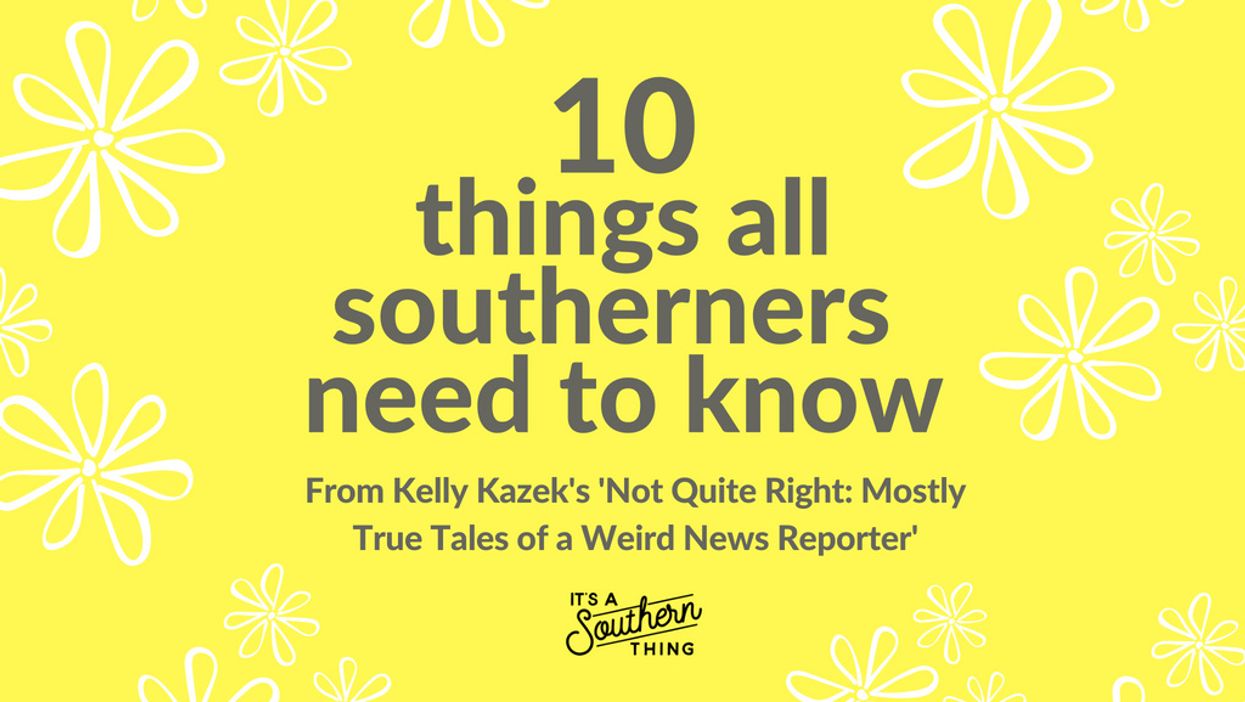 This book tells you 10 things every southerner should know