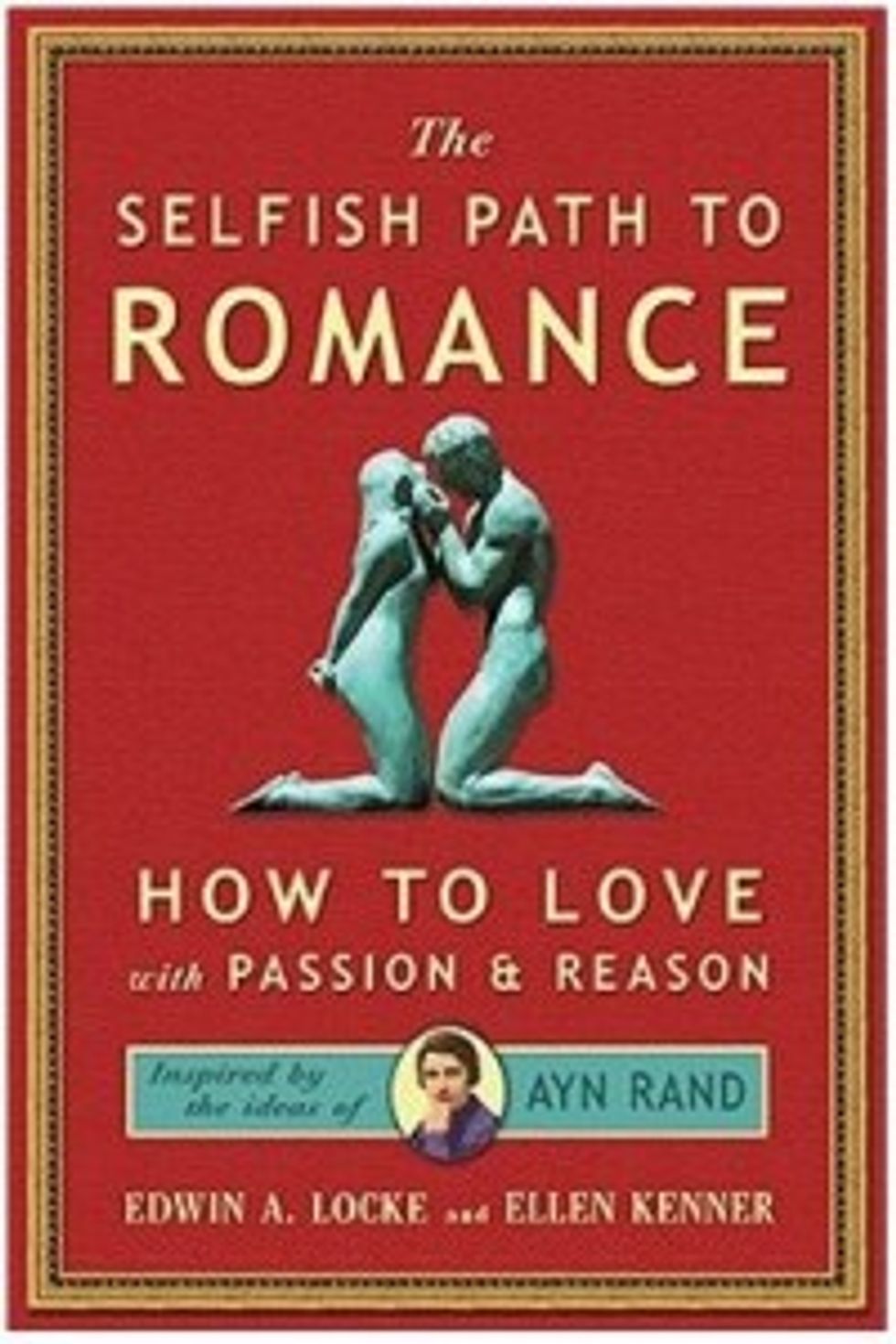 Ayn Rand Dating Site Marginally Less Horrifying Than 'Ayn Rand Dating Site' Might Imply